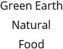 Green Earth Natural Food