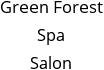 Green Forest Spa Salon