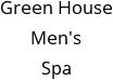 Green House Men's Spa