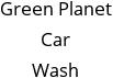 Green Planet Car Wash