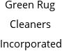 Green Rug Cleaners Incorporated