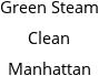 Green Steam Clean Manhattan