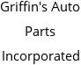 Griffin's Auto Parts Incorporated