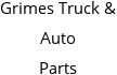 Grimes Truck & Auto Parts