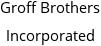 Groff Brothers Incorporated