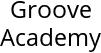 Groove Academy