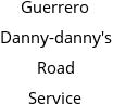 Guerrero Danny-danny's Road Service