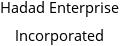 Hadad Enterprise Incorporated