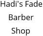 Hadi's Fade Barber Shop