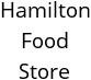 Hamilton Food Store