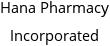 Hana Pharmacy Incorporated