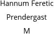 Hannum Feretic Prendergast M