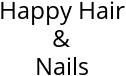 Happy Hair & Nails