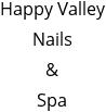 Happy Valley Nails & Spa