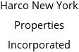 Harco New York Properties Incorporated