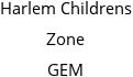 Harlem Childrens Zone GEM