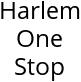 Harlem One Stop