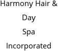 Harmony Hair & Day Spa Incorporated