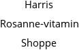 Harris Rosanne-vitamin Shoppe