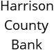 Harrison County Bank