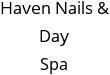 Haven Nails & Day Spa