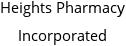 Heights Pharmacy Incorporated