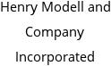 Henry Modell and Company Incorporated