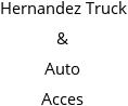 Hernandez Truck & Auto Acces