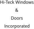 Hi-Teck Windows & Doors Incorporated