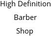 High Definition Barber Shop