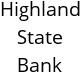 Highland State Bank