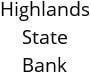 Highlands State Bank