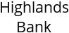 Highlands Bank