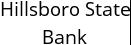 Hillsboro State Bank