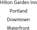 Hilton Garden Inn Portland Downtown Waterfront