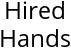 Hired Hands