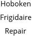 Hoboken Frigidaire Repair