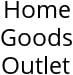 Home Goods Outlet