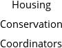 Housing Conservation Coordinators