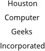 Houston Computer Geeks Incorporated