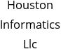 Houston Informatics Llc