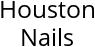 Houston Nails