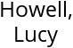 Howell, Lucy