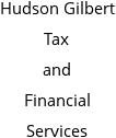 Hudson Gilbert Tax and Financial Services