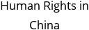 Human Rights in China