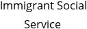 Immigrant Social Service