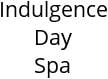 Indulgence Day Spa