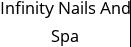 Infinity Nails And Spa