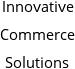 Innovative Commerce Solutions