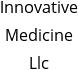 Innovative Medicine Llc